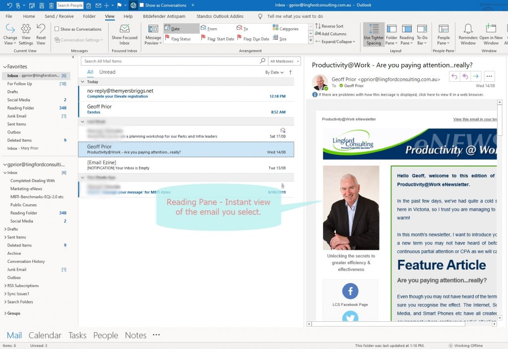 View of my Inbox with Outlook Reading Pane turned on.